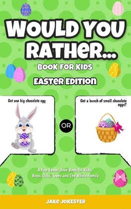 Would You Rather Book for Kids