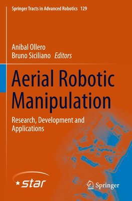 Aerial Robotic Manipulation