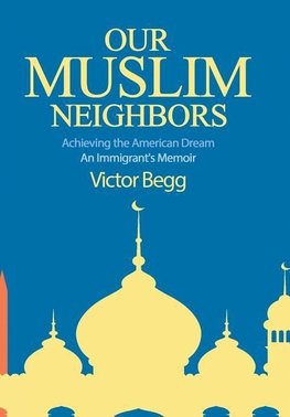 Our Muslim Neighbors