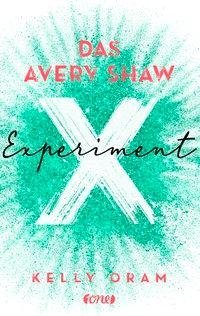 Das Avery Shaw Experiment