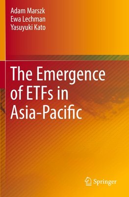 The Emergence of ETFs in Asia-Pacific