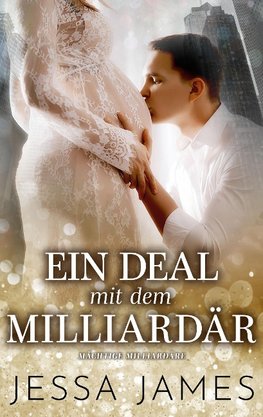 Ein Deal mit dem Milliardär