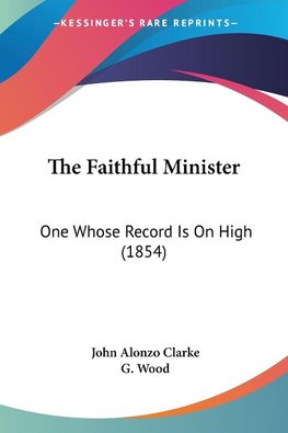 The Faithful Minister