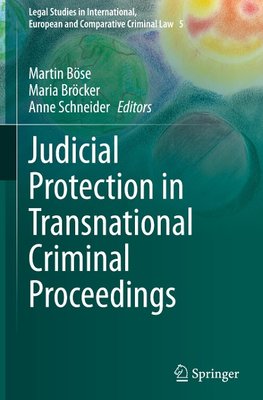 Judicial Protection in Transnational Criminal Proceedings