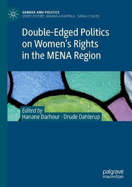 Double-Edged Politics on Women's Rights in the MENA Region