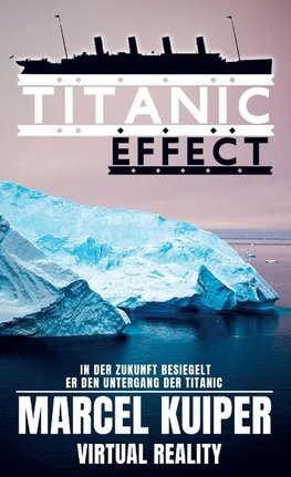 Titanic Effect