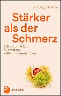 Stärker als der Schmerz