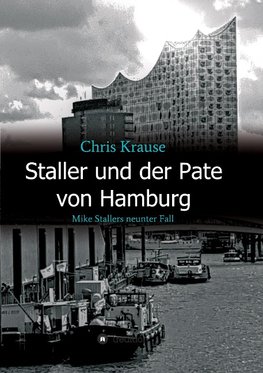 Staller und der Pate von Hamburg