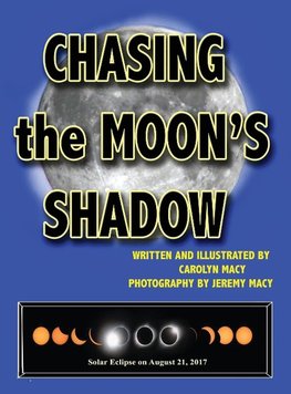 Chasing the Moon's Shadow