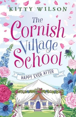 The Cornish Village School - Happy Ever After