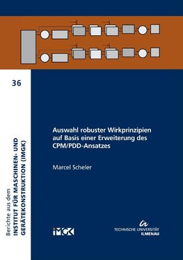 Auswahl robuster Wirkprinzipien auf Basis einer Erweiterung des CPM/PDD-Ansatzes