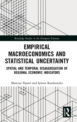 Empirical Macroeconomics and Statistical Uncertainty