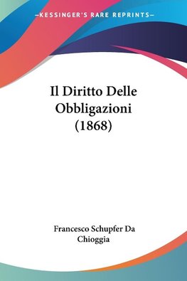 Il Diritto Delle Obbligazioni (1868)