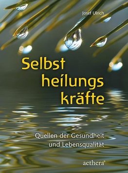 Selbstheilungskräfte