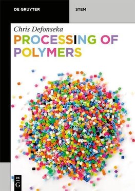 Processing of Polymers