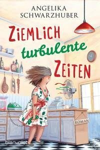 Ziemlich turbulente Zeiten