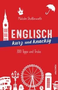 Englisch kurz und knackig