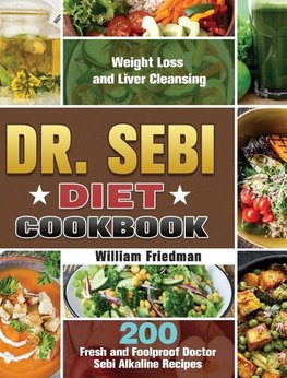 Dr. Sebi Diet Cookbook