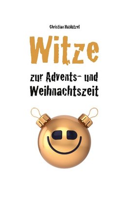 Witze zur Advents- und Weihnachtszeit