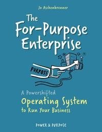 The For-Purpose Enterprise