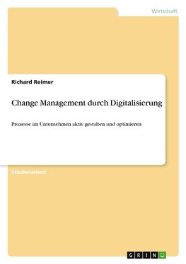 Change Management durch Digitalisierung