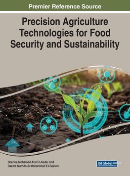 Precision Agriculture Technologies for Food Security and Sustainability