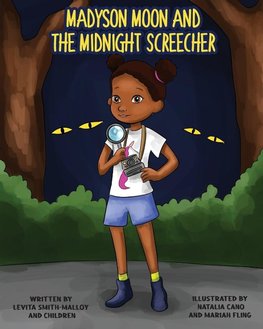 Madyson Moon and the Midnight Screecher