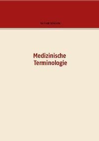 Medizinische Terminologie