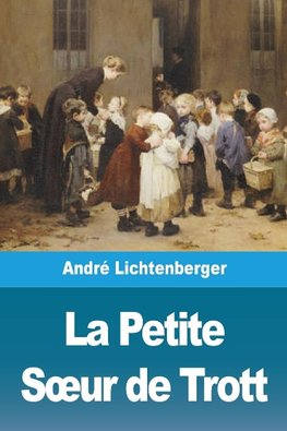 La Petite Soeur de Trott