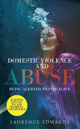 Domestic Violence and Abuse