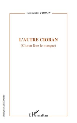 L'autre Cioran