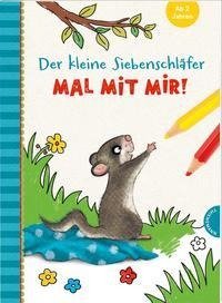 Der kleine Siebenschläfer: Mal mit mir!