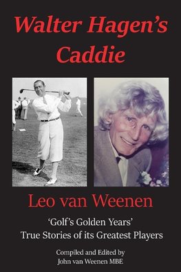 Walter Hagen's Caddie