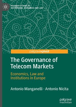 The Governance of Telecom Markets