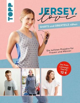 Jersey LOVE - Shirts und Oberteile nähen