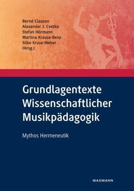 Grundlagentexte Wissenschaftlicher Musikpädagogik