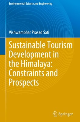 Sustainable Tourism Development in the Himalaya: Constraints and Prospects