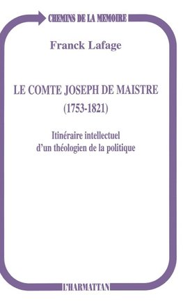 Le comte Joseph de Maistre (1753-1821)