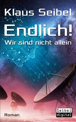 Endlich! - Wir sind nicht allein