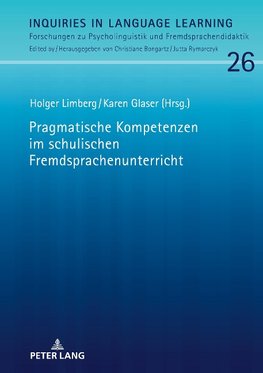 Pragmatische Kompetenzen im schulischen Fremdsprachenunterricht