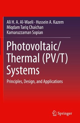 Photovoltaic/Thermal (PV/T) Systems