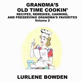 GRANDMA'S OLD TIME COOKIN'