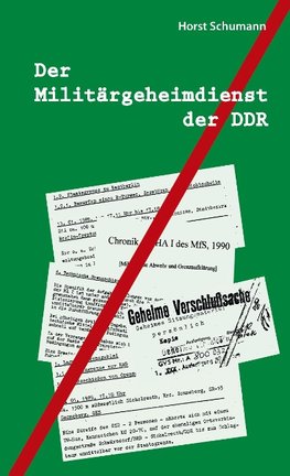 Der Militärgeheimdienst der DDR