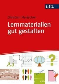 Lernmaterialien gut gestalten