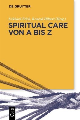 Spiritual Care von A bis Z