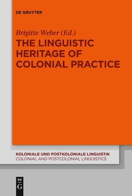 The Linguistic Heritage of Colonial Practice