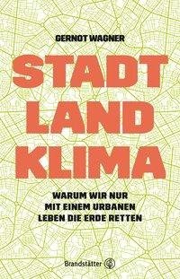 Stadt, Land, Klima