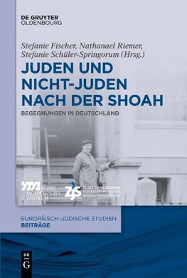 Juden und Nichtjuden nach der Shoah