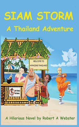 Siam Storm - A Thailand Adventure