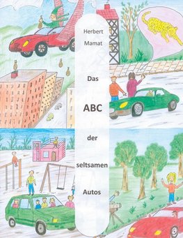 Das ABC der seltsamen Autos